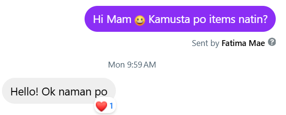 Decagon asks how the items are. Tara replies: Hello! Ok naman po